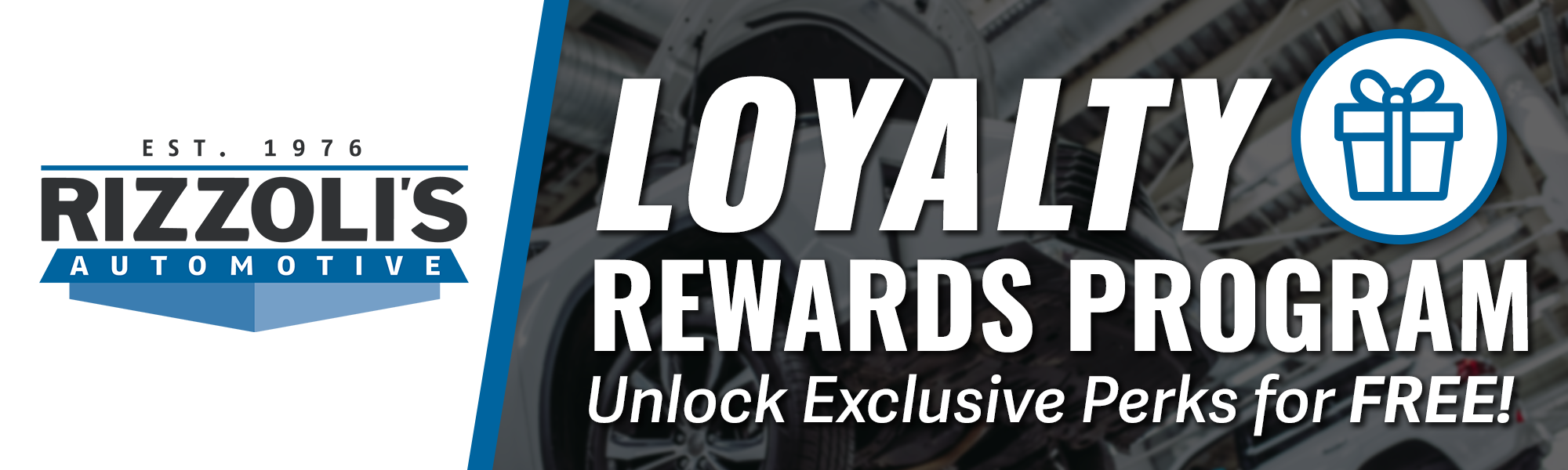Rizzoli's Automotive Loyalty Rewards